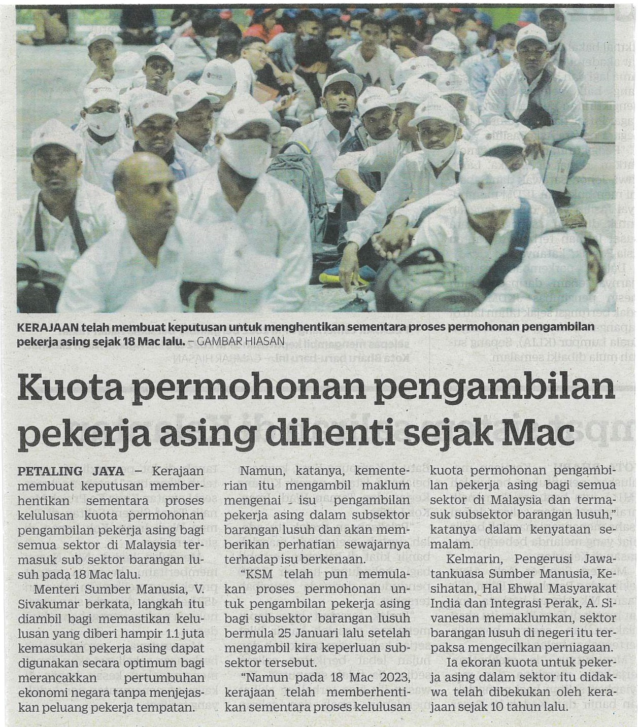 kuota permohonan pengambilan pekerja asing dihenti sejak mac